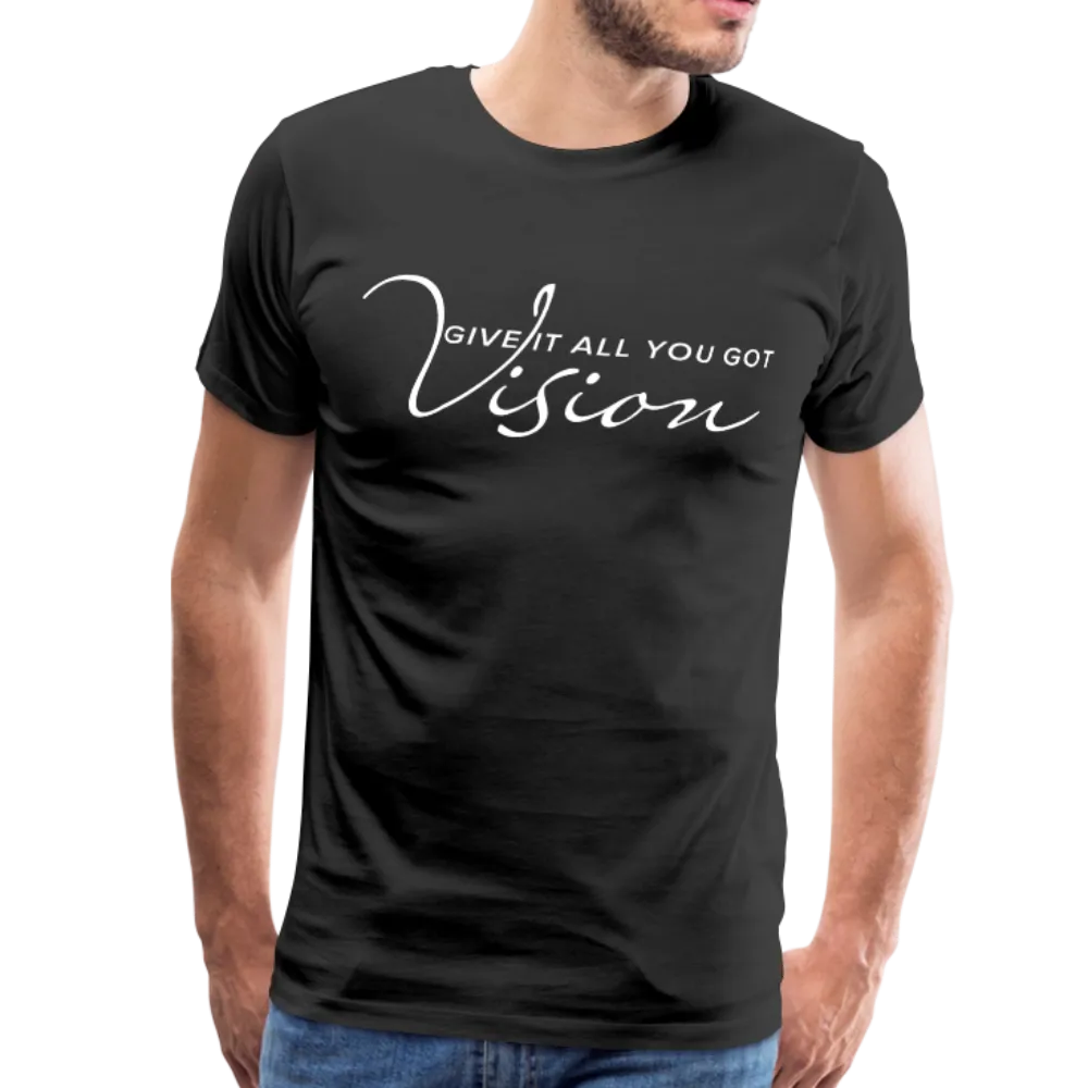 Men's T-Shirt, Vision Give It All You Got Short Sleeve Graphic Tee